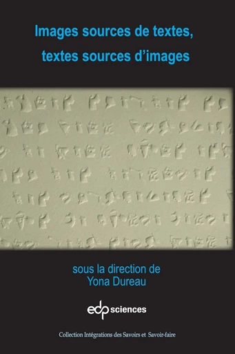 Images sources de textes, textes sources d’images -  - EDP Sciences