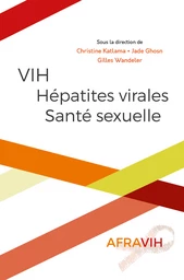 VIH, Hépatites virales, Santé sexuelle