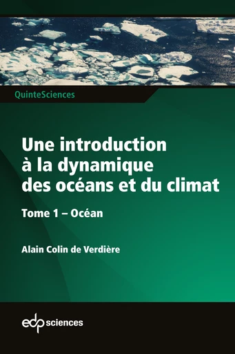 Une introduction à la dynamique des océans et du climat - Alain Colin de Verdière - EDP Sciences