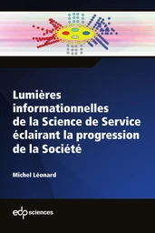 Lumières informationnelles de la Science de Service éclairant la progression de la Société