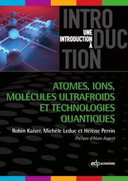 Atomes, ions, molécules ultrafroids et technologies quantiques 