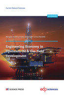 Engineering Economy in Upstream Oil & Gas Field Development - Menglan DUAN, Mac Darlington Uche ONUOHA - EDP Sciences & Science Press