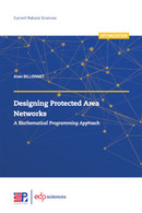 Designing Protected Area Networks - Alain Billionnet - EDP Sciences & Science Press