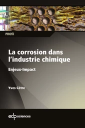 La corrosion dans l’industrie chimique