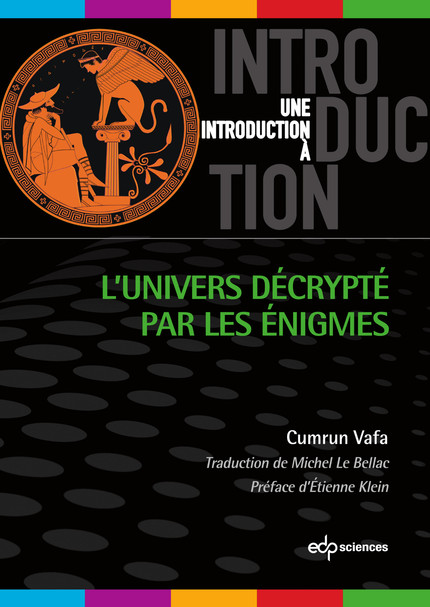 L’Univers décrypté par les énigmes - Cumrun Vafa - EDP Sciences