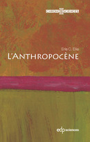 L’Anthropocène - Erle C. Ellis - EDP Sciences