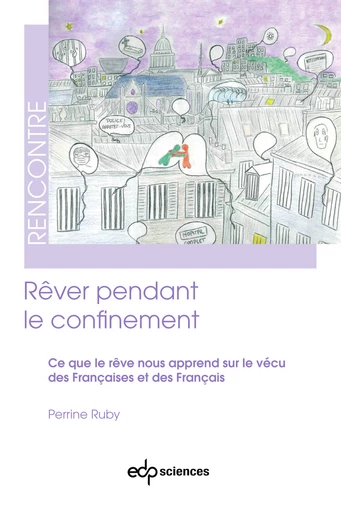 Rêver pendant le confinement  - Perrine Ruby - EDP Sciences