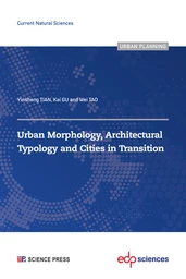 Urban Morphology, Architectural Typology and Cities in Transition 