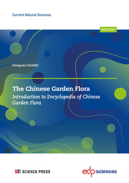 The Chinese Garden Flora -  - EDP Sciences