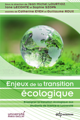 Enjeux de la transition écologique - Jean-Michel Lourtioz, Jane Lecomte, Sophie Szopa - EDP Sciences