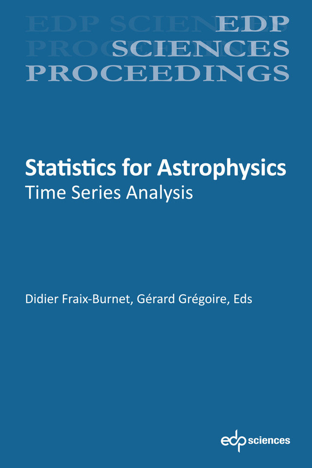 Statistics for astrophysics - Didier Fraix‐Burnet, Gérard Grégoire - EDP Sciences