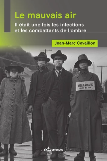 Le mauvais air - Jean-Marc Cavaillon - EDP Sciences