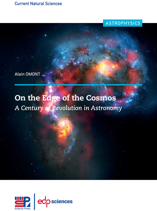 On the Edge of the Cosmos - Alain Omont - EDP Sciences & Science Press