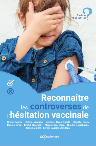 Reconnaître les controverses de l'hésitation vaccinale -  - EDP Sciences