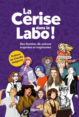 La cerise dans le labo - Lucie Le Moine - EDP Sciences