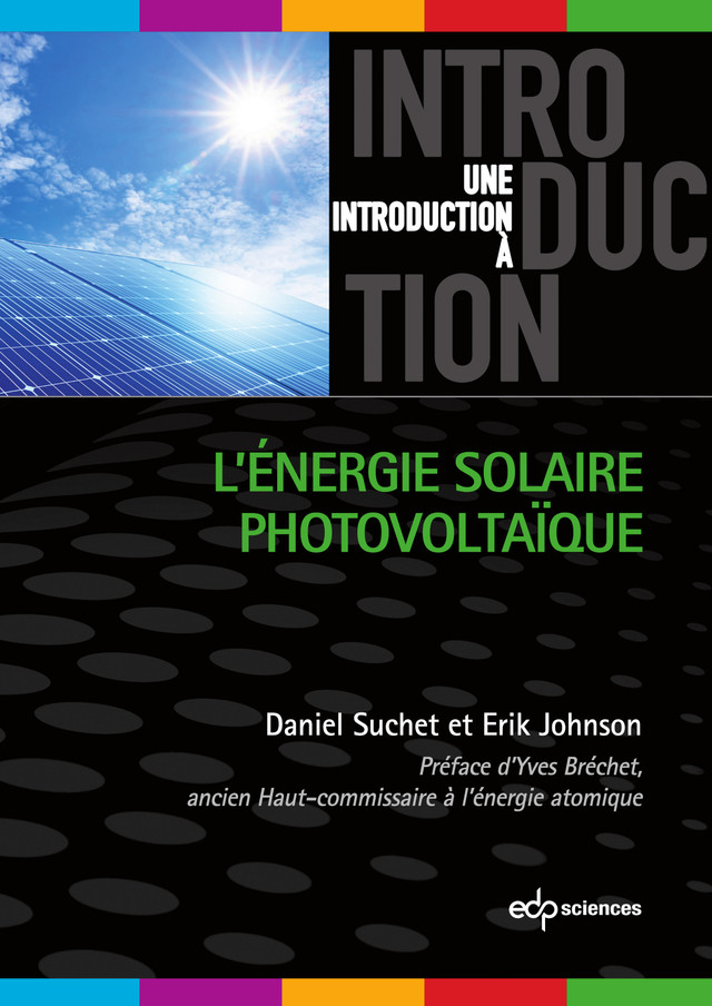 L'énergie solaire photovoltaïque - Daniel Suchet, Erik Johnson - EDP Sciences