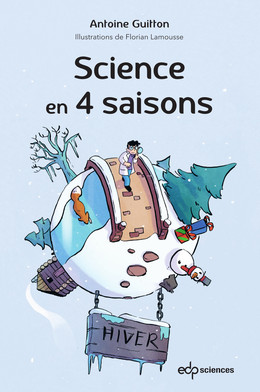 Science en 4 saisons - Antoine Guitton - EDP Sciences