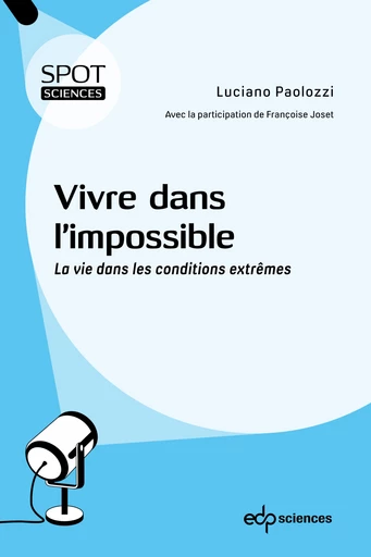 Vivre dans l’impossible - Luciano Paolozzi - EDP Sciences