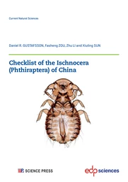 Checklist of the Ischnocera (Phthiraptera) of China - Daniel Gustafsson, Fasheng Zou, Zhu Li, Xiulin Sun - EDP Sciences & Science Press