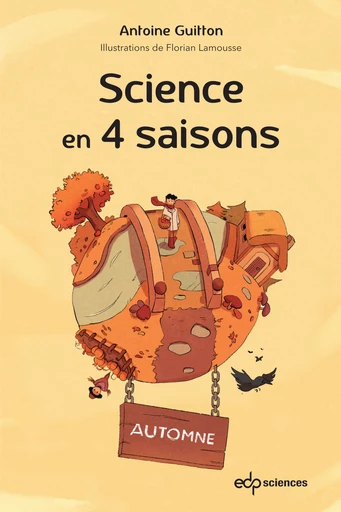 Science en 4 saisons - Automne - Antoine Guitton - EDP Sciences