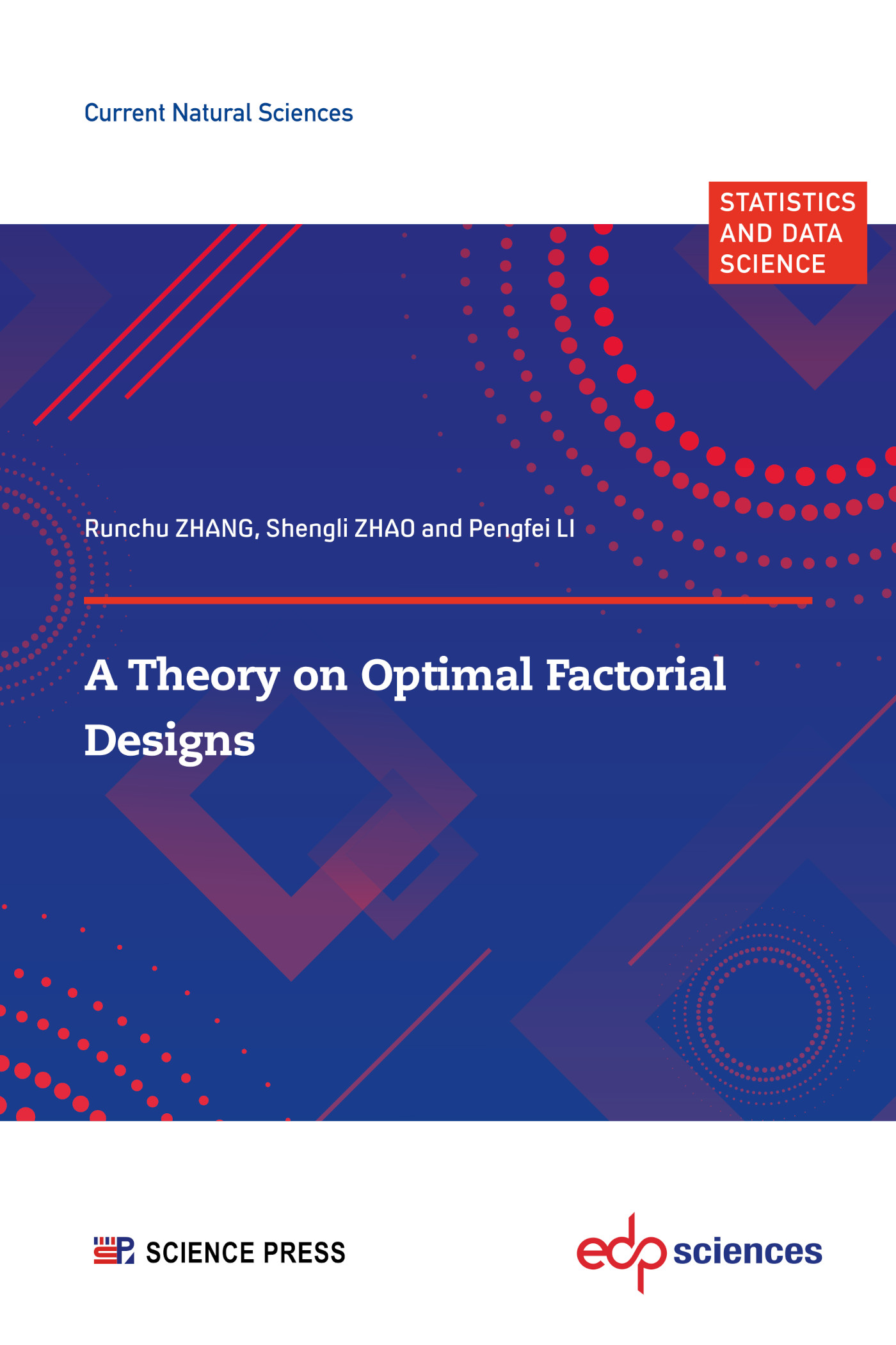 A Theory on Optimal Factorial Designs - - Runchu ZHANG, Shengli ZHAO ...
